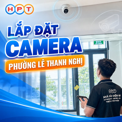 Lắp đặt camera phường Lê Thanh Nghị – Uy tín, tận nơi